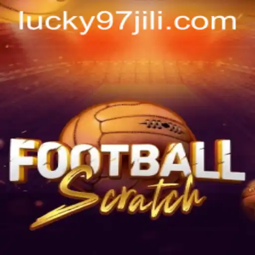 FootballScratch: The Game Revolutionizing Sports Betting with Lucky97